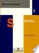 Libro Medio ambiente y desarrollo sostenido