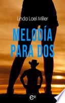 Libro Melodía para dos