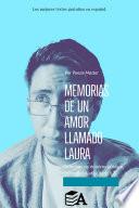 Libro Memorias de un amor llamado Laura.