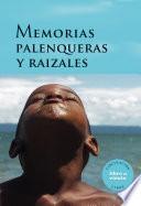 Libro Memorias palenqueras y raizales