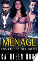 Libro Ménage: Los chicos del hotel