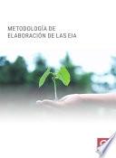 Libro Metodología de elaboración de la Evaluación de Impacto Ambiental