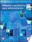 Libro METODOS CUANTITATIVOS PARA ADMINISTRCAION