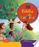 Libro Mi Biblia de colores/Mis Alabanzas de colores/My Color Bible/My Color Praises