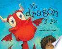 Libro Mi dragón y yo