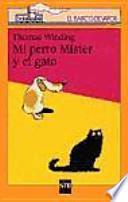 Libro Mi perro Míster y el gato