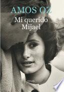 Libro Mi querido Mijael