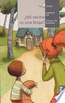 Libro ¿Mi vecina es una bruja?