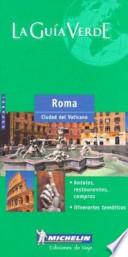 Libro Michelin LA Guia Verde Roma