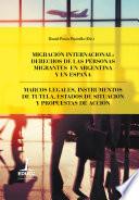 Libro Migración internacional: derechos de las personas migrantes en Argentina y en España
