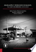 Libro Migración y Derechos Humanos: el caso colombiano, 2014-2018