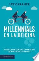 Libro Millennials en la oficina