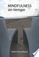 Libro MINDFULNESS SIN TIEMPO