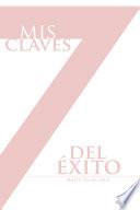 Libro Mis 7 claves del éxito