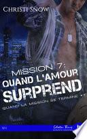 Libro Mission 7 : Quand l'amour surprend
