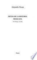 Libro Mitos de la historia mexicana