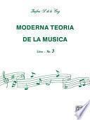 Libro Moderna Teoría de la Música, Libro 3