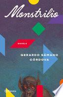 Libro Monstrilio: Novela de Terror / A Horror Novel