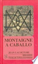 Libro Montaigne a caballo