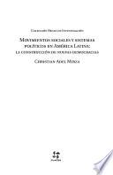 Libro Movimientos sociales y sistemas políticos en América Latina