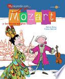 Libro Mozart y La flauta mágica