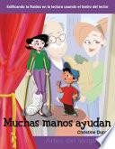 Libro Muchas manos ayudan (Many Helping Hands)