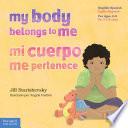 Libro My Body Belongs to Me / Mi cuerpo me pertenece