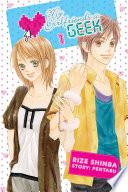Libro My Girlfriend's a Geek, Vol. 1
