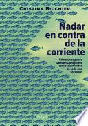 Libro Nadar en contra de la corriente