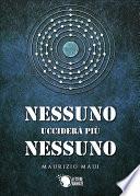 Libro Nessuno ucciderà più nessuno