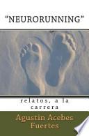 Libro NEURORUNNING Relatos , a la Carrera
