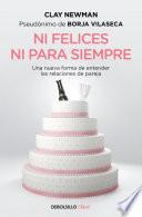 Libro Ni felices ni para siempre