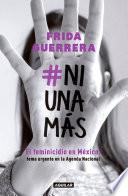 Libro #ni Una Más / #not One More