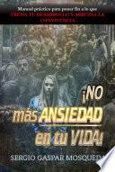 Libro ¡NO más ANSIEDAD en tu VIDA!