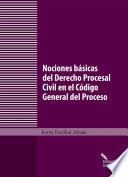 Libro Nociones básicas del Derecho Procesal Civil en el Código General del Proceso