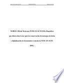 Libro NORMA Oficial Mexicana NOM-151-SCFI-2016, Requisitos que deben observarse para la conservación de mensajes de datos y digitalización de documentos (cancela la NOM-151-SCFI-2002).