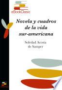 Libro Novelas y cuadros de la vida sur-americana (Anotado)