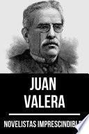 Libro Novelistas Imprescindibles - Juan Valera