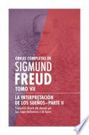 Libro Obras Completas de Sigmund Freud. Tomo VII - La interpretación de los sueños-Parte II
