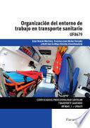 Libro Organización del entorno de trabajo en transporte sanitario