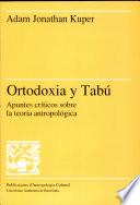 Libro Ortodoxia y tabú
