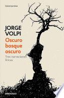 Libro Oscuro bosque oscuro