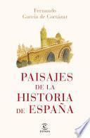Libro Paisajes de la historia de España