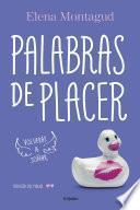 Libro Palabras de placer (Trilogía del placer 2)