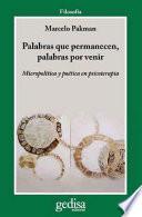 Libro Palabras que permanecen, palabras por venir