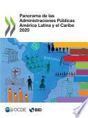 Libro Panorama de Las Administraciones Públicas América Latina Y El Caribe 2020