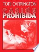 Libro Pasión prohibida