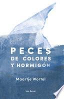 Libro Peces de colores y hormigón