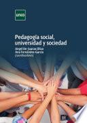 Libro PEDAGOGÍA SOCIAL, UNIVERSIDAD Y SOCIEDAD