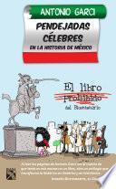 Libro Pendejadas celebres en la historia de México